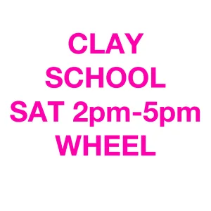 CLAY SCHOOL: Wheel / Saturdays