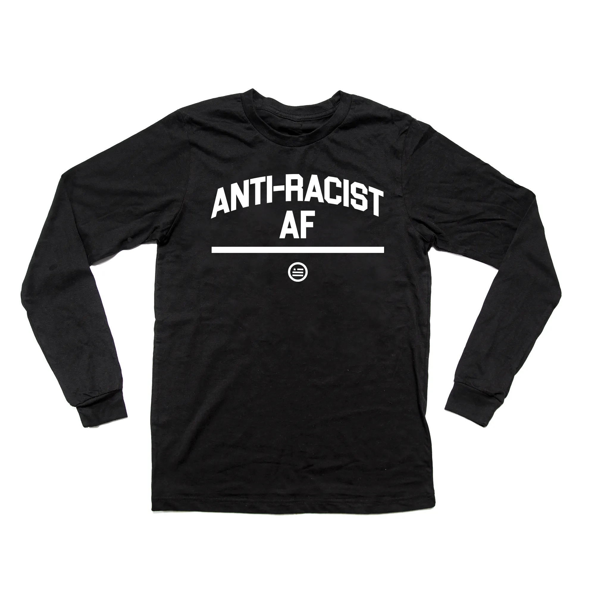 "ANTI-RACIST" - Unisex Long-Sleeved  T