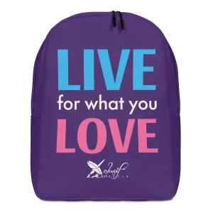 "LIVE FOR WHAT YOU LOVE" BY XCLUSIF POETIX PURPLE Minimalist Backpack