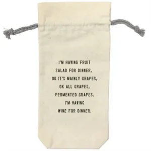 Wine Bag - Ok, I'm Having Wine For Dinner
